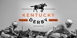 Banner image for Tequila Tasting and Kentucky Derby Party
