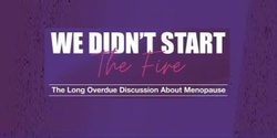 Banner image for We Didn't Start the Fire 