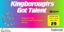 Banner image for Kingborough's Got Talent Show
