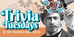 Banner image for Trivia Tuesdays at the Premier Mill Hotel Katanning