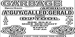 Banner image for GARBAGE presents A GUY CALLED GERALD and DJ TOOL