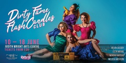 Banner image for Friday evening - Dirty Fame Flash Candles Club