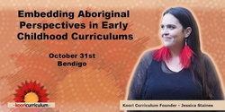 Banner image for Bendigo - Embedding Aboriginal Perspectives in ECE