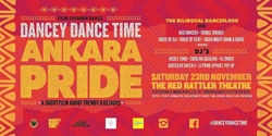 Banner image for DANCEY DANCE TIME: ANKARA PRIDE Film Screening