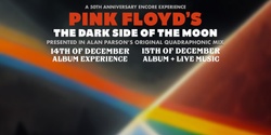 Banner image for Pink Floyd's The Dark Side Of The Moon 50th Anniversary (IN QUAD) ENCORE -Moved to Friday 15th December