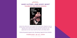 Banner image for MARY & ETHEL…and Mikey Who? Talkback and Book Signing