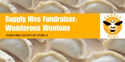 Banner image for Supply Hive Fundraiser: Wayward Wonton 