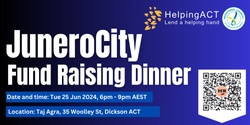 Banner image for HelpingACT JuneroCity Fund Raising Dinner 2024
