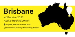 Banner image for AUSactive 2023 Active Health Summit | QLD