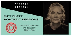 Banner image for Bootleg Brewery: Wet Plate Portrait Sessions