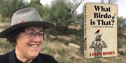 Banner image for Attracting Birds to Your Garden with Libby Robin