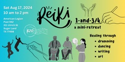 Banner image for Reiki 1-and-3/4: a mini-retreat