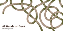 Banner image for All Hands on Deck 2023 – A Cross-Disciplinary Symposium