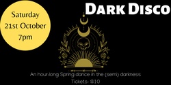 Banner image for Dark Disco