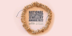 Banner image for National Contemporary Jewellery Award 2022