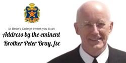 Banner image for An address by Brother Peter Bray, fsc