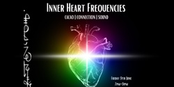 Banner image for  Inner Heart Frequencies 