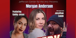 Banner image for JCA COMEDY NIGHT WITH MORGAN ANDERSON