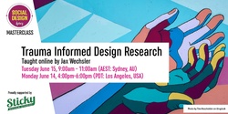 Banner image for Trauma Informed Design Research 5
