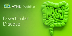 Webinar Recording: Diverticular Disease: New Concepts in its Pathophysiology & Treatment