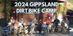 Banner image for 2024 ESA Gippsland Dirt Bike Camp