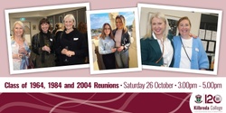 Banner image for Kilbreda College 20 Year, 40 Year and 60 Year Reunions 2024