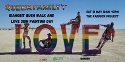 Banner image for IDAHOBIT Bush Walk and LOVE Sign Painting Day