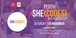 Banner image for She Codes; Free 1 Day Coding Workshop for Women
