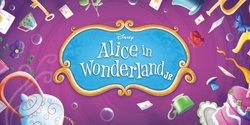 Banner image for Alice In Wonderland Jr - SUTHERLAND