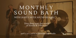 Banner image for Relaxing Sound Journey with Light Castle Sound Healing