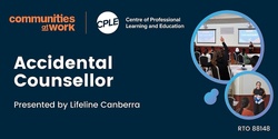 Banner image for Accidental Counsellor with Lifeline Canberra 