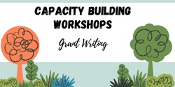 Banner image for Capacity Building Workshop -  Grant Writing