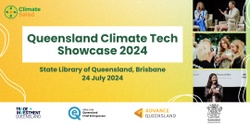 Banner image for 2024 Queensland Climate Tech Showcase