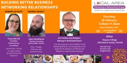 Banner image for 29 February - Penrith & Lower Mountains - Building Better Business Relationships