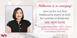 Banner image for Business in Melbourne is re-emerging - 11 November