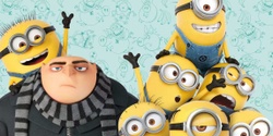 Banner image for Minions: The Rise of Gru Screening