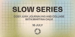 Banner image for Slow Series with Martina Calvi 