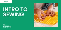 Banner image for Intro to Sewing