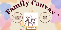 Banner image for Family Canvas