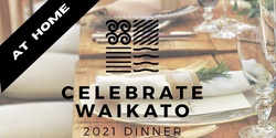 Banner image for Celebrate Waikato Dinner - At Home