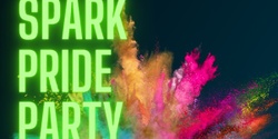 Banner image for SPARK PRIDE PARTY