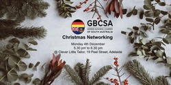 Banner image for GBCSA Christmas Networking Event - 2023