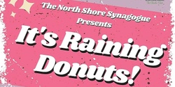 Banner image for It's Raining Donuts!  Chanukah Celebration