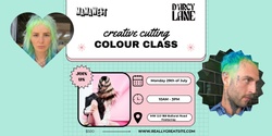 Banner image for CREATIVE CUTTING & COLOUR CLASS
