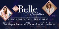 Banner image for The Belle Evolution - July Event
