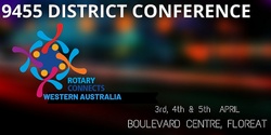 Banner image for Rotary Connects Western Australia District 9455 Conference