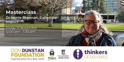 Banner image for Masterclass: Collective Impact with Dr Nonie Brennan