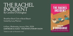Banner image for Bondi Literary Salon January Breakfast Book Club: The Rachel Incident