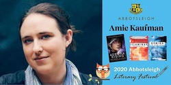 Banner image for 2.05pm Session - Amie Kaufman at the Abbotsleigh Literary Festival 2020
