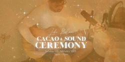 Banner image for Cacao & Sound Ceremony